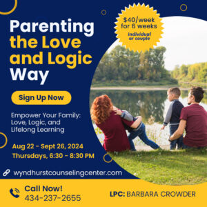 Parenting the Love and Logic Way Banner ad August 2024 Workshop